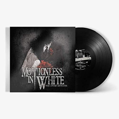 Motionless in White: When Loves Meets Destruction { VINYL }