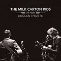 The Milk Carton Kids: Live From Lincoln Theatre { VINYL }
