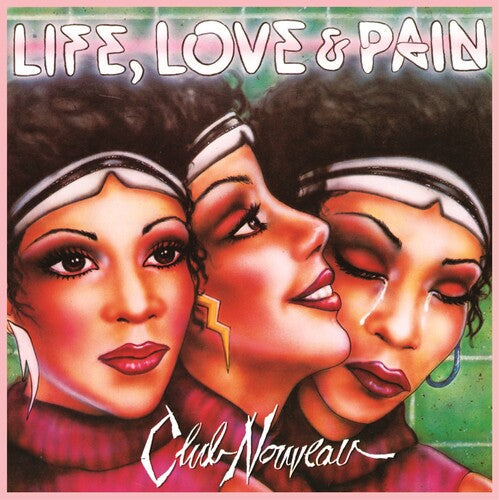 Club Nouveau: Life, Love & Pain - Pink { VINYL }
