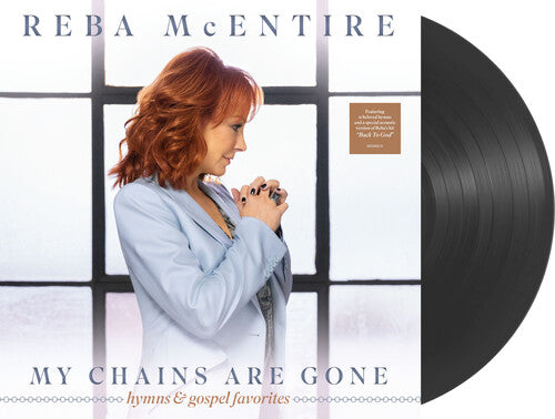 Reba McEntire: My Chains Are Gone { VINYL }