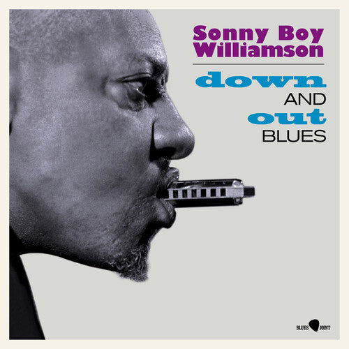 Sonny Boy Williamson: Down & Out Blues - Limited 180-Gram Vinyl with Bonus Tracks { VINYL }